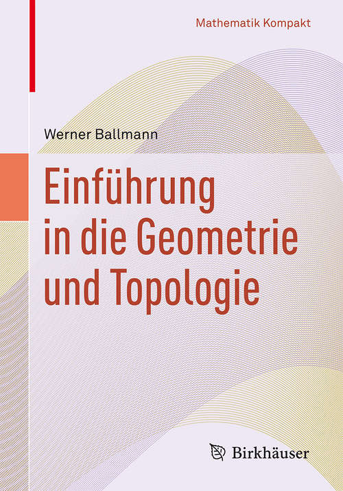 Book cover of Einführung in die Geometrie und Topologie
