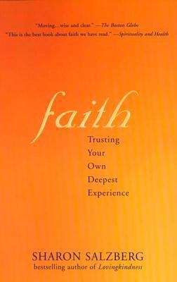 Book cover of Faith: Trusting Your Own Deepest Experience