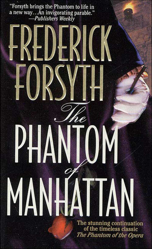 Book cover of The Phantom of Manhattan: The Stunning Continuation Of The Timeless Classic The Phantom Of The Opera