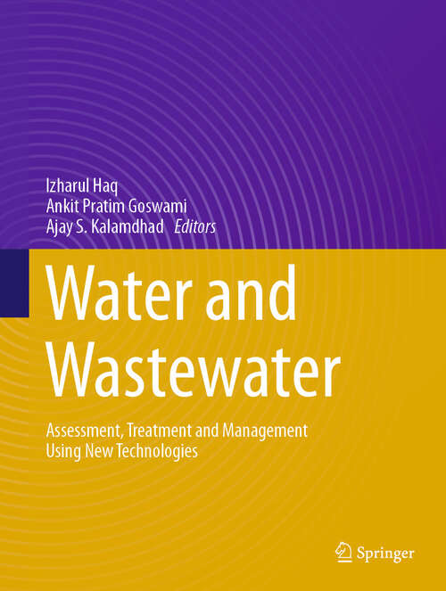 Book cover of Water and Wastewater: Assessment, Treatment and Management Using New Technologies