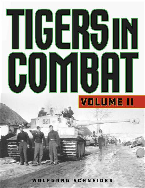 Book cover of Tigers in Combat