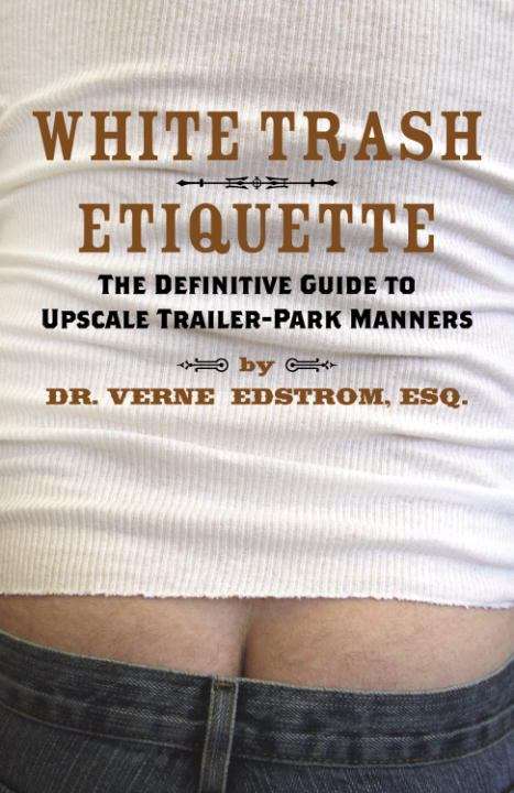 Book cover of White Trash Etiquette