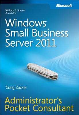 Book cover of Windows® Small Business Server 2011 Administrator's Pocket Consultant