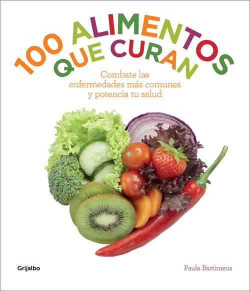 Book cover of 100 alimentos que curan