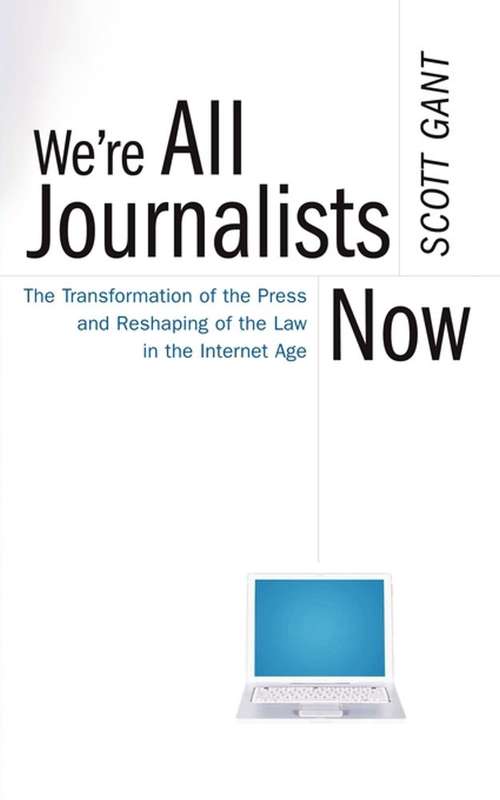 Book cover of We're All Journalists Now