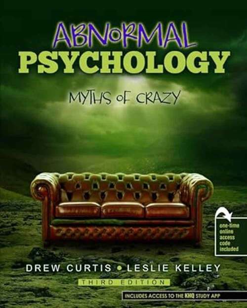 Book cover of Abnormal Psychology: Myths of Crazy (Third Edition)