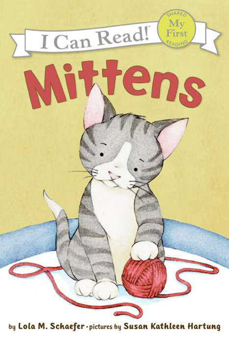 Book cover of Mittens (My First I Can Read)