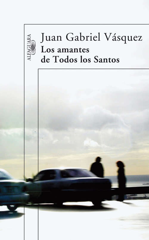 Book cover of Los amantes de Todos los Santos