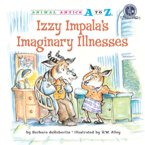 Book cover of Izzy Impala's Imaginary Illnesses (Animal Antics A to Z)