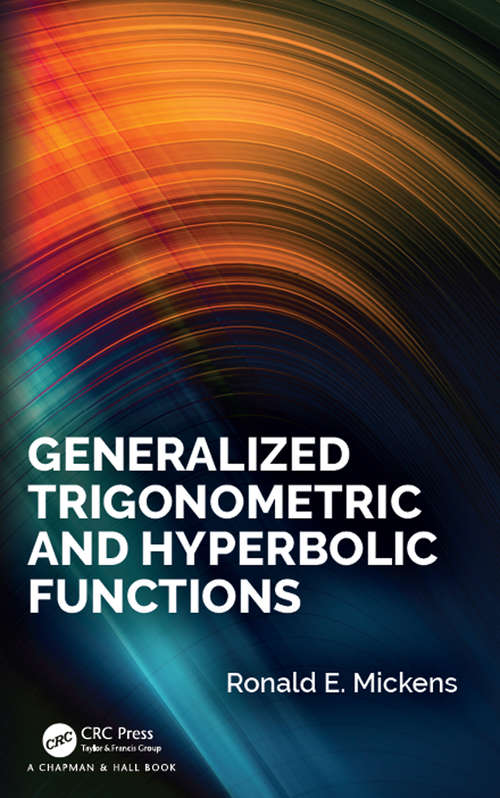 Book cover of Generalized Trigonometric and Hyperbolic Functions