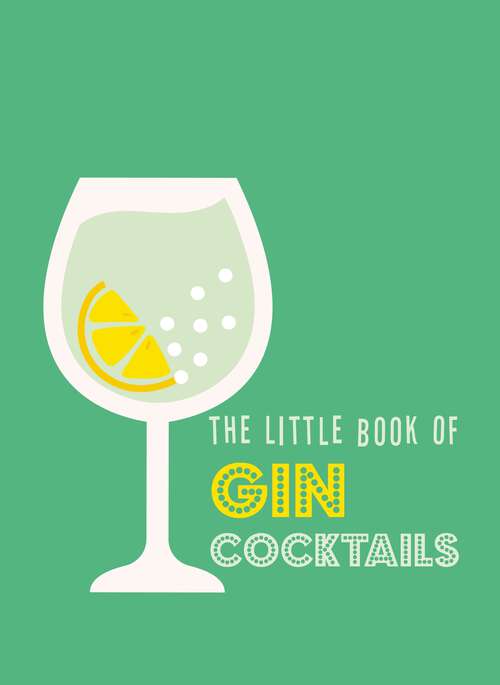Book cover of The Little Book of Gin Cocktails