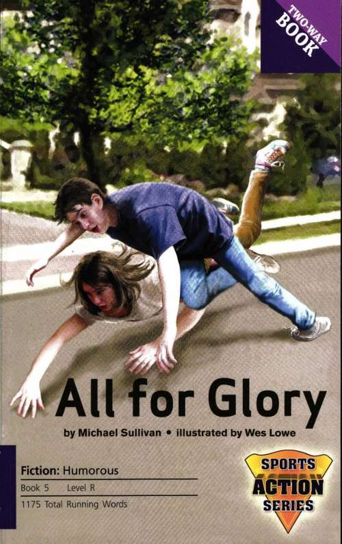 Book cover of All for Glory / Better Than You (Fountas & Pinnell LLI Purple: Level R)