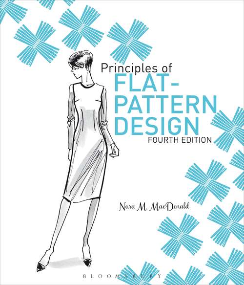 Book cover of Principles Of Flat Pattern Design (Fourth Edition)