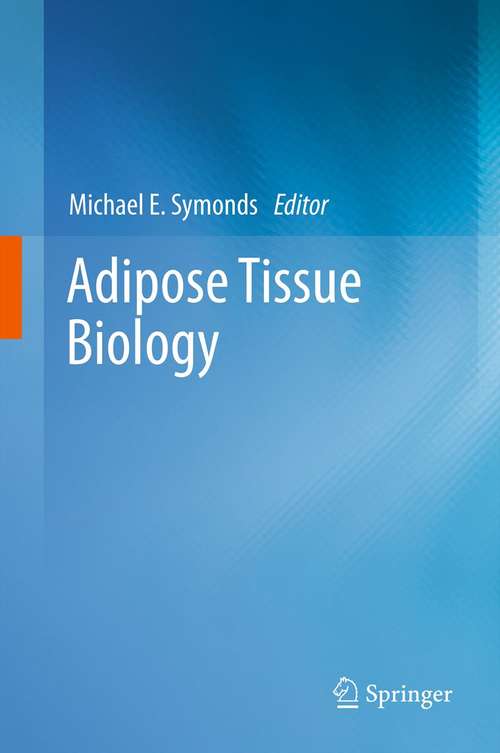 Book cover of Adipose Tissue Biology