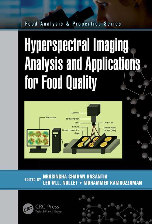 Hyperspectral Imaging Analysis and Applications for Food Quality (Food Analysis & Properties)