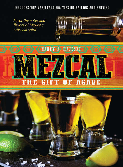 Book cover of Mezcal: The Gift of Agave