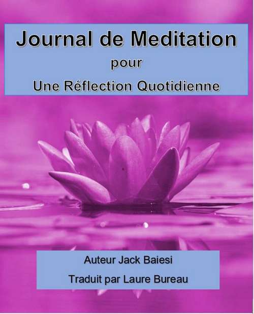 Book cover of Journal de méditation pour une réflexion quotidienne: Méditez chaque jour avec une pensée de Marc-Aurèle