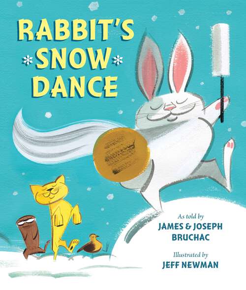 Book cover of Rabbit's Snow Dance