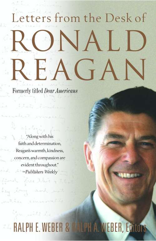 Book cover of Dear Americans: Letters from the Desk of Ronald Reagan