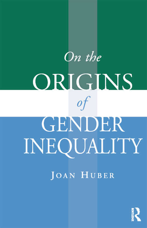 Book cover of On the Origins of Gender Inequality