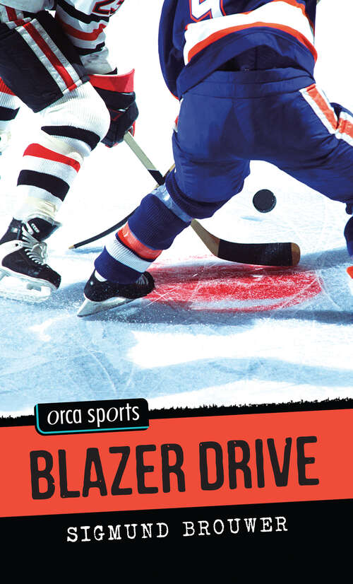 Book cover of Blazer Drive (Orca Sports)