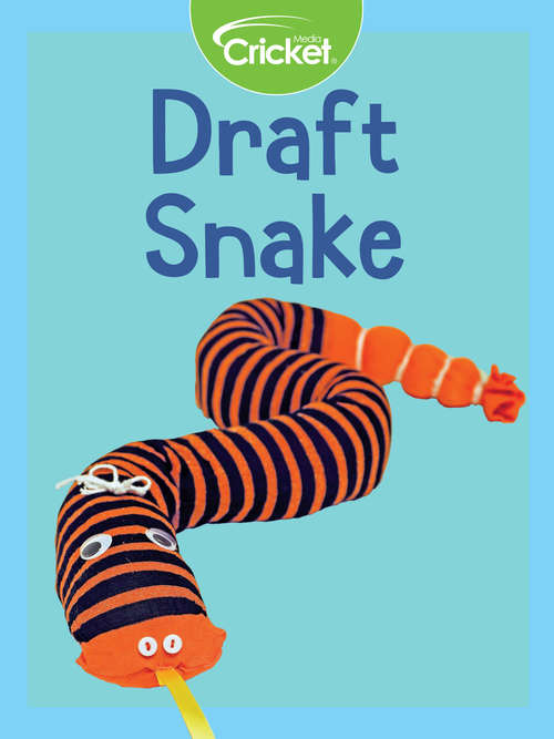 Draft Snake