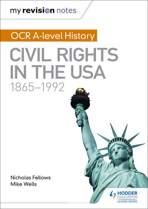 Book cover of My Revision Notes: OCR A-level History: Civil Rights in the USA 1865-1992