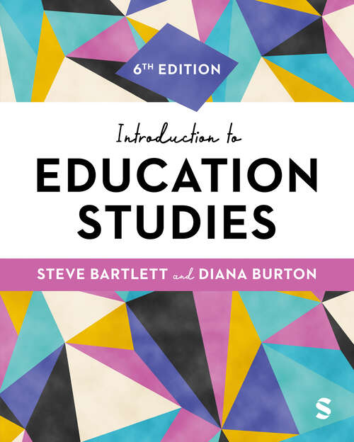 Book cover of Introduction to Education Studies (Sixth Edition)