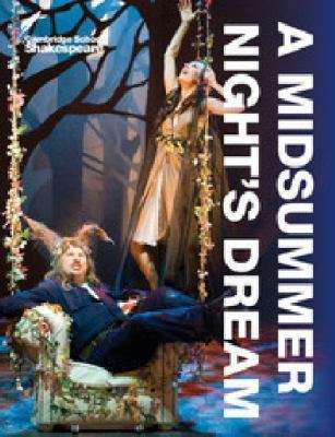 A Midsummer Night's Dream (Cambridge School Shakespeare Ser.)