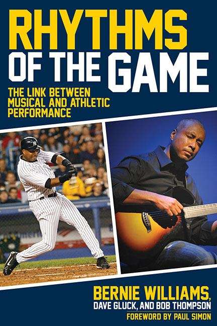 Book cover of Rhythms Of The Game: The Link Between Musical and Athletic Performance