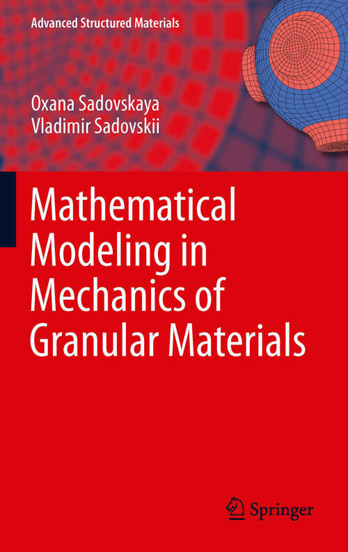 Book cover of Mathematical Modeling in Mechanics of Granular Materials