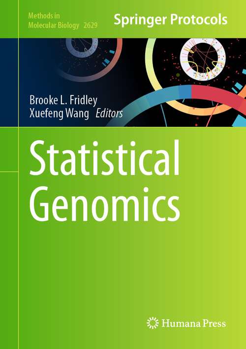 Book cover of Statistical Genomics (1st ed. 2023) (Methods in Molecular Biology #2629)