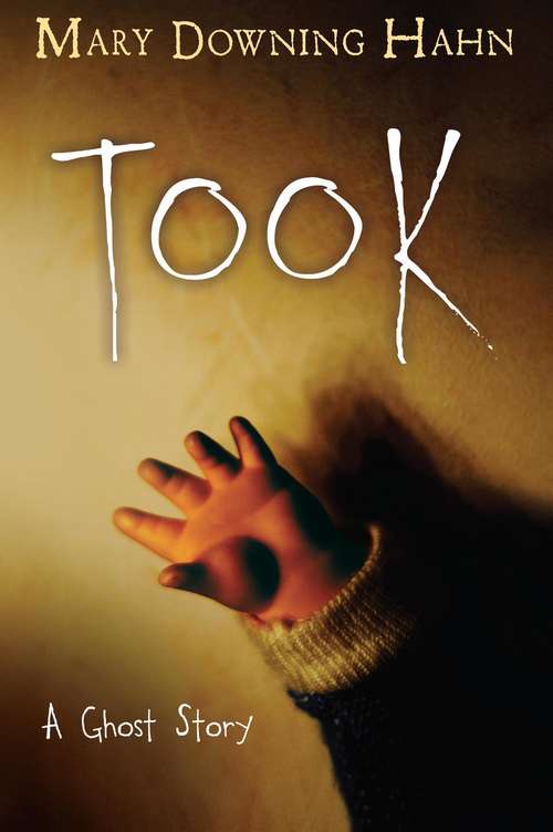 Book cover of Took: A Ghost Story