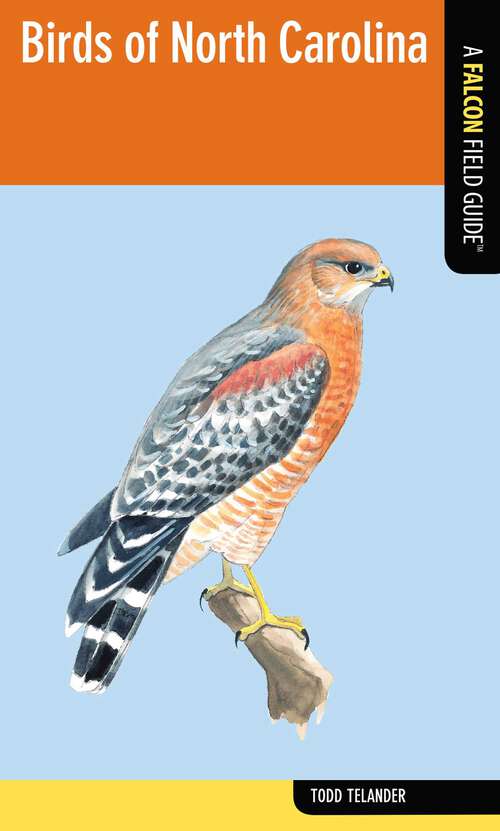 Book cover of Birds of North Carolina (Falcon Field Guide Series)