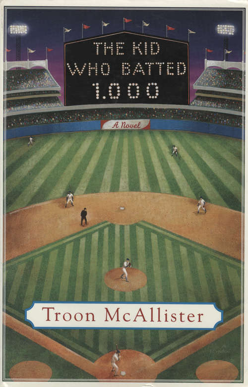 Book cover of The Kid Who Batted 1.000