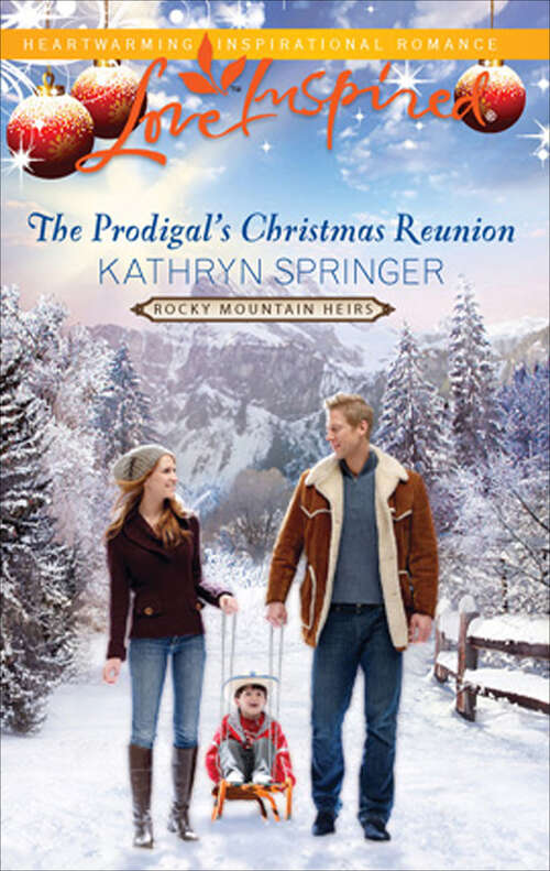 Book cover of The Prodigal's Christmas Reunion (Rocky Mountain Heirs)
