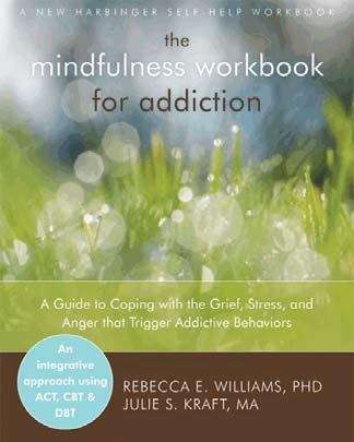 Cover image of The Mindfulness Workbook for Addiction