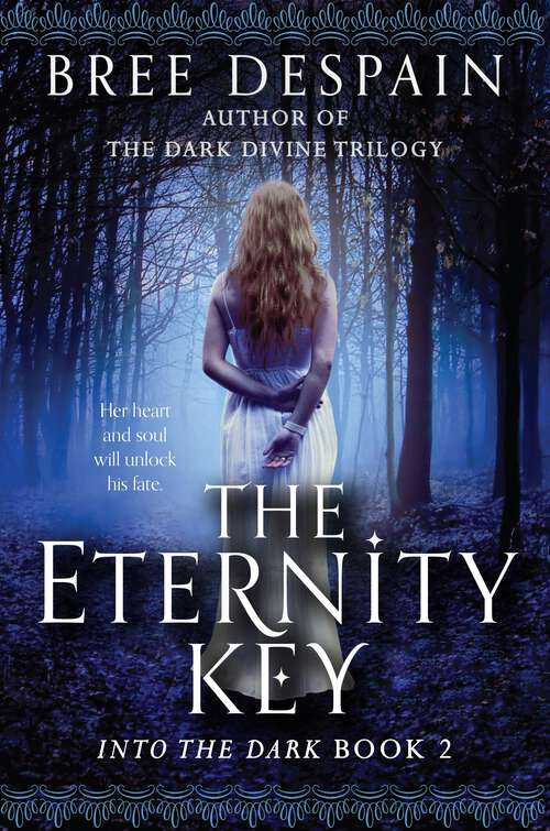 Book cover of The Eternity Key (Into the Dark #2)