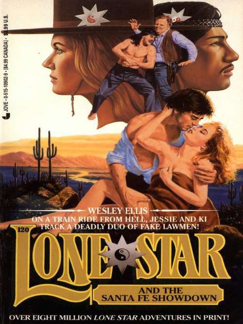 Book cover of Lone Star and the Santa Fe showdown (Lone Star #120)