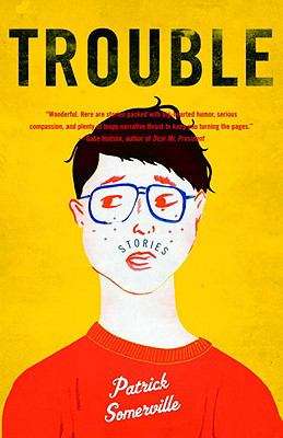 Book cover of Trouble: Stories