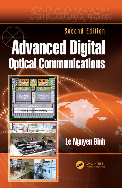 Advanced Digital Optical Communications (Optics and Photonics)
