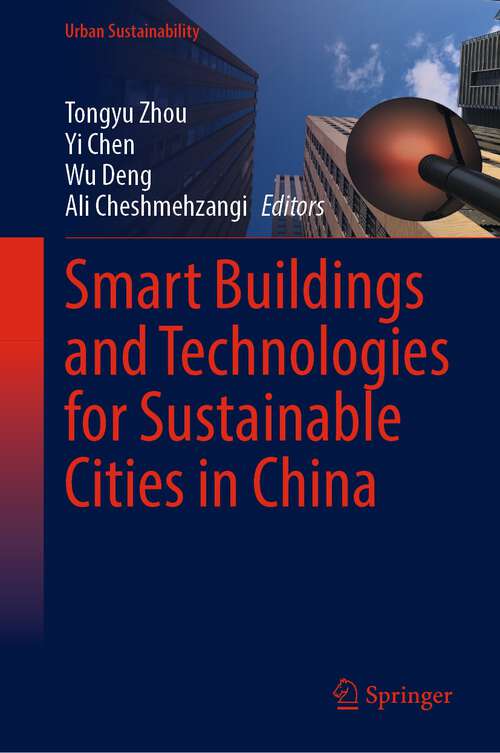 Book cover of Smart Buildings and Technologies for Sustainable Cities in China (1st ed. 2023) (Urban Sustainability)