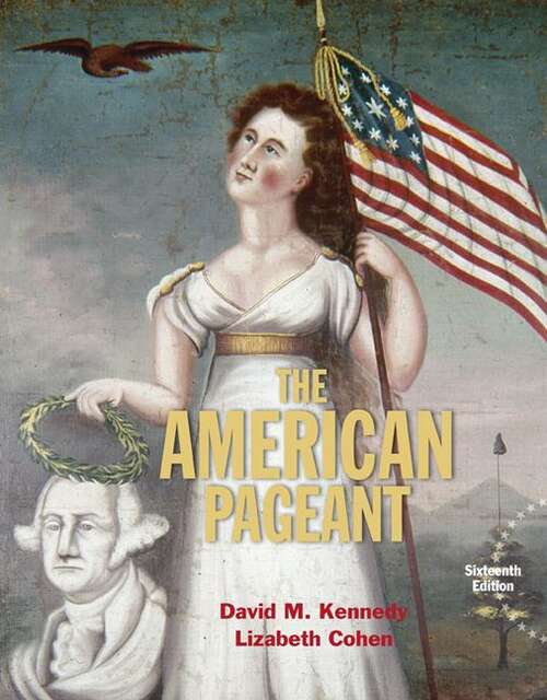 Book cover of The American Pageant: A History of the American People (Sixteenth Edition)