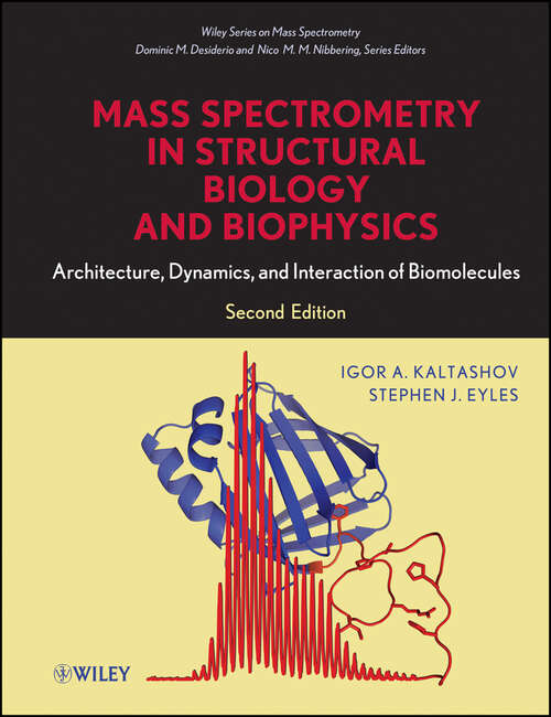 Book cover of Mass Spectrometry in Structural Biology and Biophysics