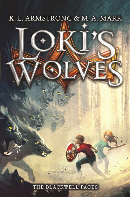 Loki's Wolves: Book 1 (Blackwell Pages #1)