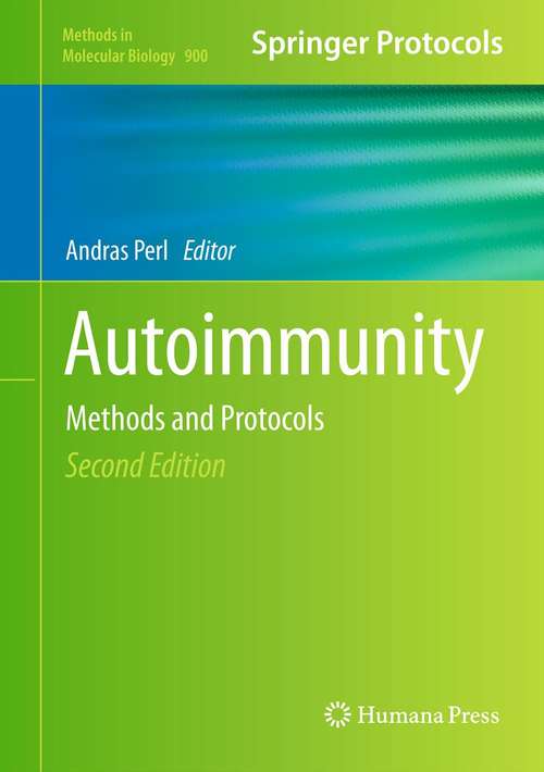 Book cover of Autoimmunity: Methods and Protocols, 2nd Edition