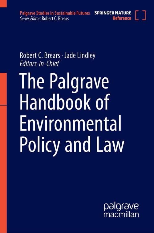 Book cover of The Palgrave Handbook of Environmental Policy and Law (Palgrave Studies in Sustainable Futures)
