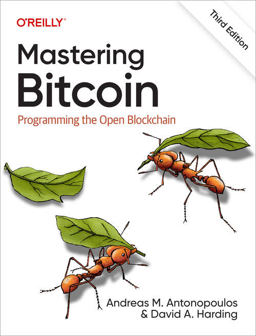Book cover of Mastering Bitcoin: Programming the Open Blockchain (3)