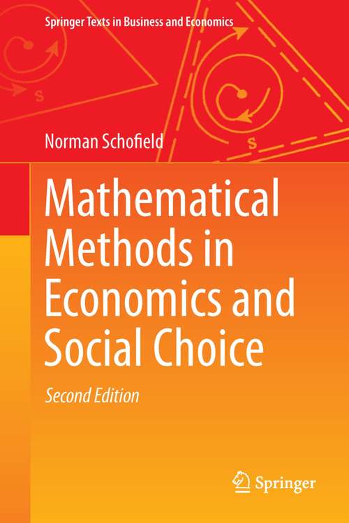 Book cover of Mathematical Methods in Economics and Social Choice