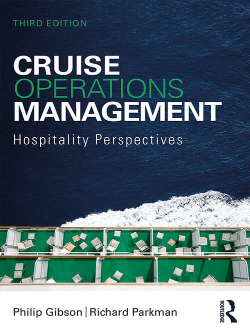 Cruise Operations Management: Hospitality Perspectives